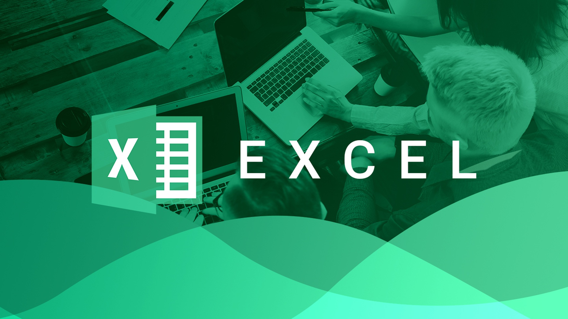 Basic Excel, 16 hours